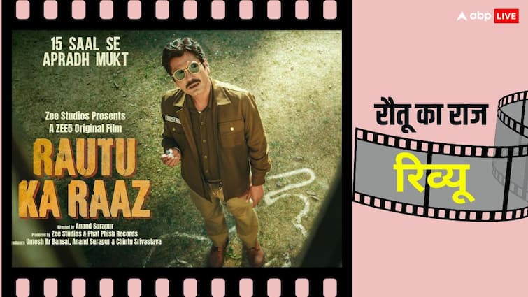 Rautu ka raaz review nawzuddin siddiqui wining hearts in murder mystery movie on zee 5 review